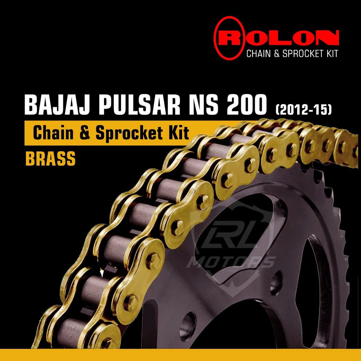 Bajaj NS200 Old April 2012-August 2015 Rolon Brass Chain & Sprocket Kit